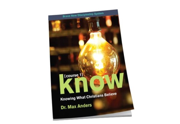 Course #1: Knowing What Christians Believe - Manual